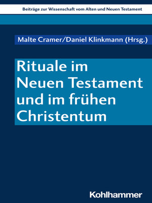 cover image of Rituale im Neuen Testament und im frühen Christentum